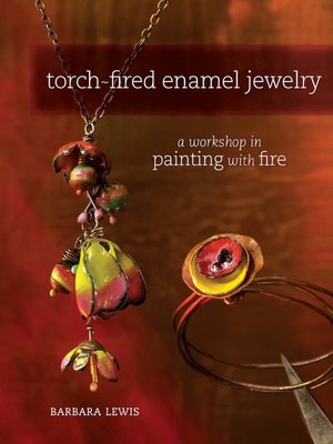 cover image of Torch-Fired Enamel Jewelry